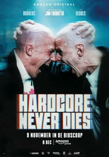 Смотреть онлайн Hardcore Never Dies (2023) в хорошем качестве