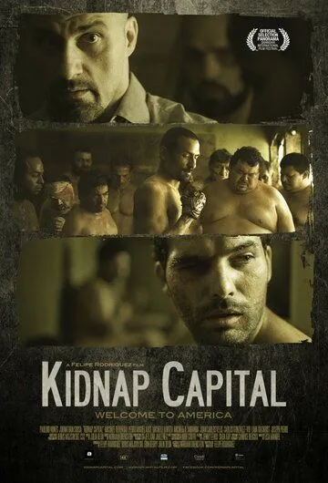 Смотреть онлайн Столица похищений (2015) в хорошем качестве
