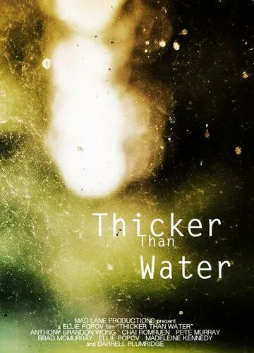 Смотреть онлайн Thicker Than Water (2018) в хорошем качестве