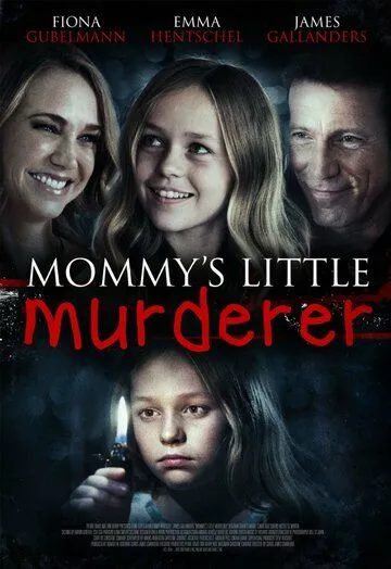 Смотреть онлайн Mommy's Little Girl (2016) в хорошем качестве