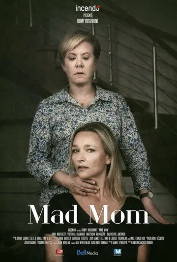 Смотреть онлайн Mad Mom (2019) в хорошем качестве