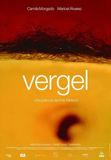 Смотреть онлайн Vergel (2017) в хорошем качестве