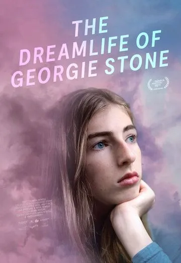 Смотреть онлайн The Dreamlife of Georgie Stone (2022) в хорошем качестве