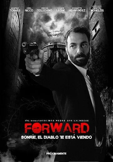 Смотреть онлайн Forward (2016) в хорошем качестве