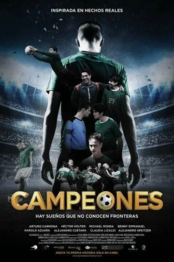 Смотреть онлайн Campeones (2018) в хорошем качестве