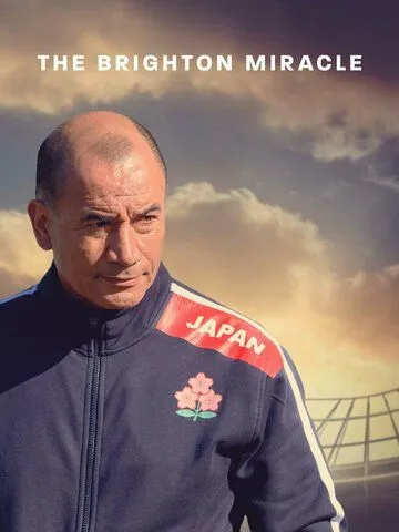Смотреть онлайн The Brighton Miracle (2019) в хорошем качестве