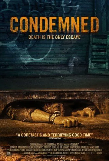 Смотреть онлайн Приговоренные (2015) в хорошем качестве