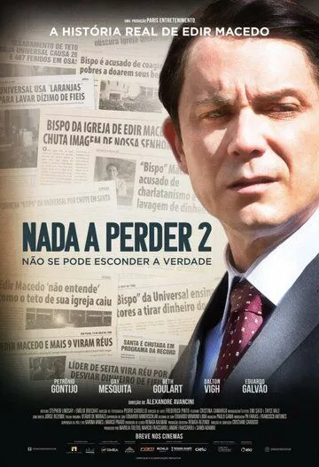 Смотреть онлайн Nada a Perder 2 (2019) в хорошем качестве