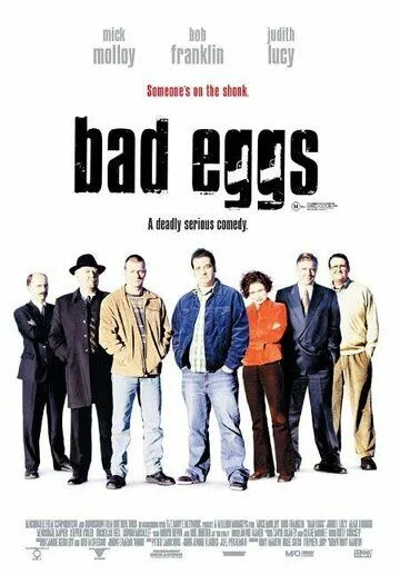 Смотреть онлайн Тухлые яйца (2003) в хорошем качестве