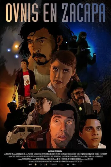 Смотреть онлайн Ovnis en Zacapa (2015) в хорошем качестве