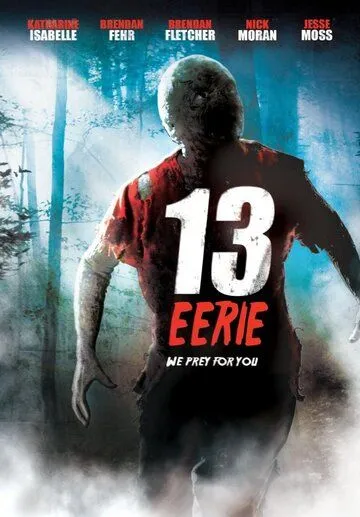 Смотреть онлайн Жуткие 13 (2013) в хорошем качестве