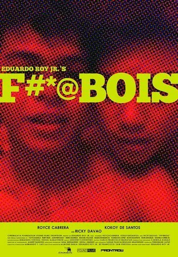 Смотреть онлайн F#*@bois (2019) в хорошем качестве