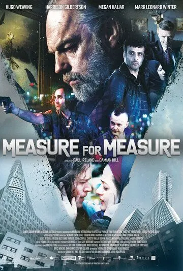 Смотреть онлайн Мера за меру (2019) в хорошем качестве