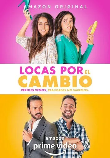 Смотреть онлайн Locas por el Cambio (2020) в хорошем качестве