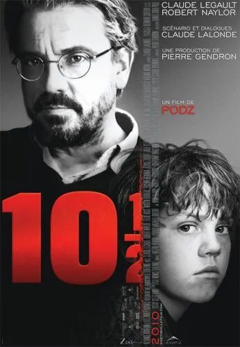 Смотреть онлайн Десять с половиной (2010) в хорошем качестве