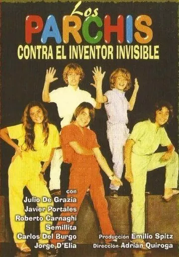 Смотреть онлайн Los Parchís contra el inventor invisible (1981) в хорошем качестве