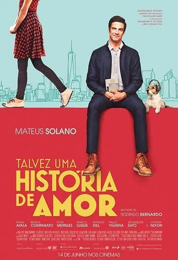 Смотреть онлайн Talvez uma História de Amor (2018) в хорошем качестве