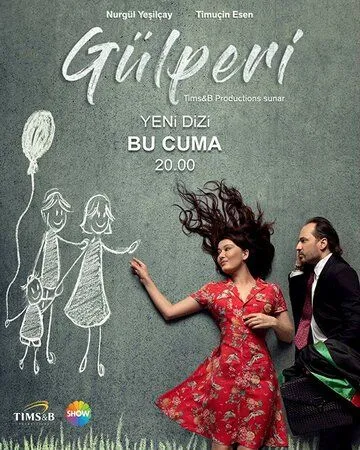 Смотреть онлайн Гюльпери (2018) в хорошем качестве