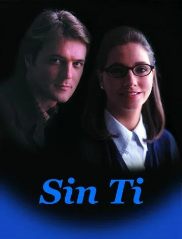 Смотреть онлайн Без тебя (1997) в хорошем качестве