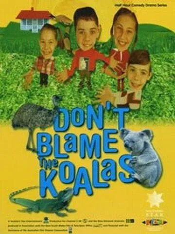 Смотреть онлайн Коалы не виноваты (2002) в хорошем качестве