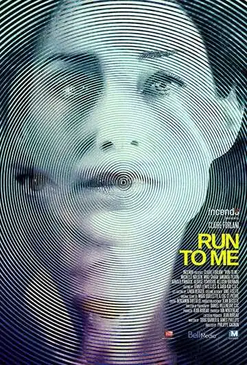 Смотреть онлайн Беги ко мне (2016) в хорошем качестве