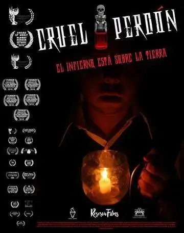 Смотреть онлайн Cruel Perdón (2016) в хорошем качестве