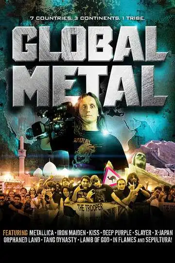 Смотреть онлайн Глобальный метал (2008) в хорошем качестве