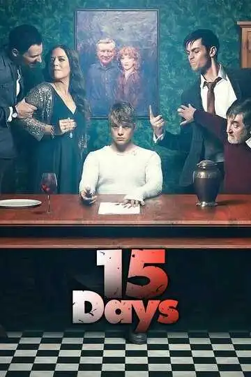 Смотреть онлайн 15 дней (2019) в хорошем качестве
