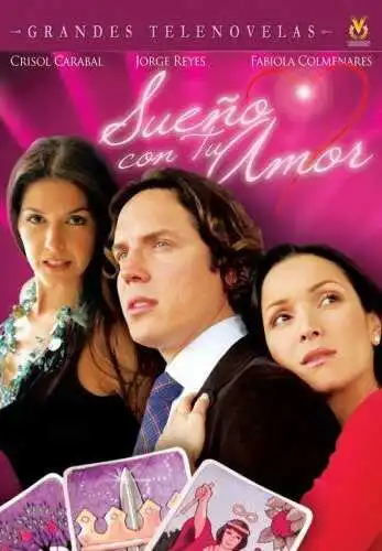 Смотреть онлайн Мечтаю о твоей любви (2006) в хорошем качестве