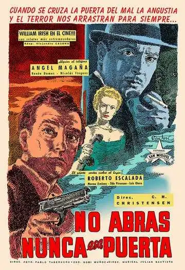 Смотреть онлайн Никому не открывай дверей (1952) в хорошем качестве